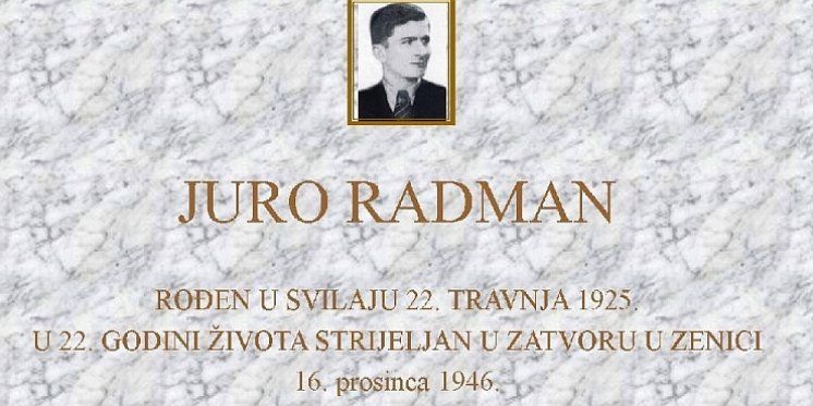 SVJEDOK VJERE Vlastitom krvlju nacrtao znak križa i napisao “Ovdje je strijeljan za Boga i Hrvatsku Juro Radman, bogoslov iz Svilaja (Odžak)”