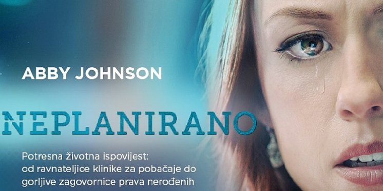 Međunarodni bestseler &quot;Unplanned&quot; uskoro i na hrvatskom jeziku