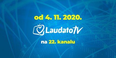 Gledate Laudato televiziju preko zemaljskog signala? Pronađite ga na 22. kanalu