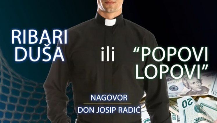 RIBARI DUŠA ILI &quot;POPOVI LOPOVI&quot;