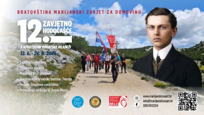 PRIJAVE ZA 12. ZAVJETNO HODOČAŠĆE S APOSTOLOM HRVATSKE MLADEŽI SU OTVORENE!